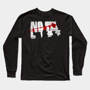 No Fly List 3D text Long Sleeve T-Shirt